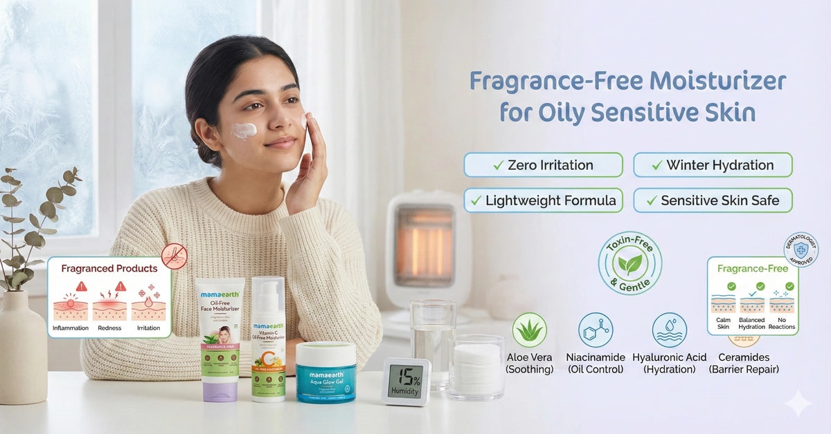 Best Fragrance-Free Moisturizers for Oily Skin in Winter